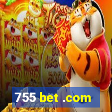 755 bet .com